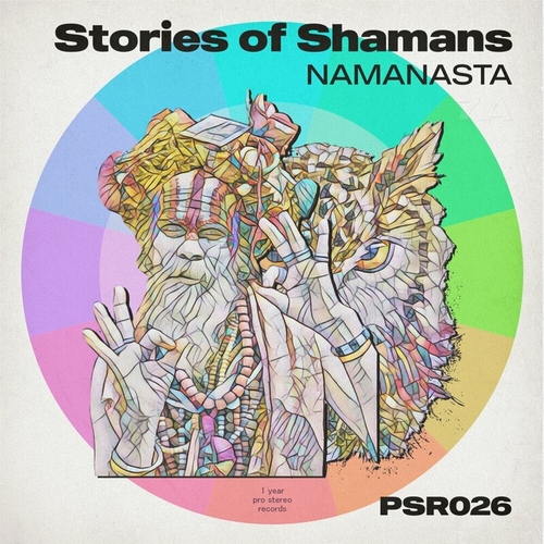 Taga & Victoria RAY - Stories of Shamans Namanasta [PSR026]